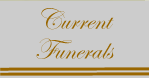 Current Funerals